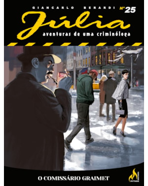JÚLIA NOVA SÉRIE 25: O COMISSÁRIO GRAIMET