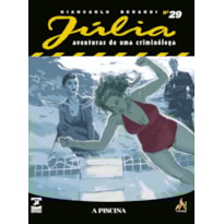 JÚLIA NOVA SÉRIE 29: A PISCINA