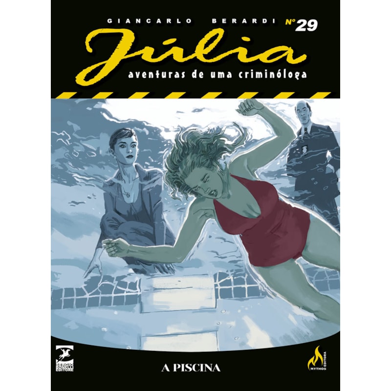 JÚLIA NOVA SÉRIE 29: A PISCINA