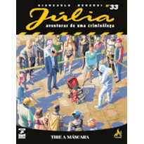 Júlia nova série 33: Tire a máscara