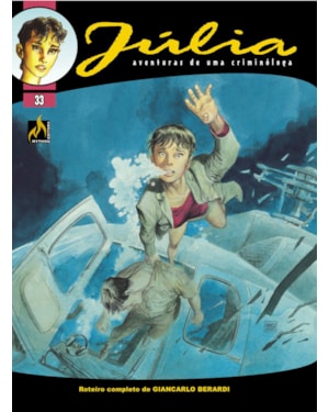 Júlia - vol.33: evasão mortal