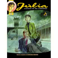 JÚLIA - VOL.34: O PREÇO DA LIBERDADE