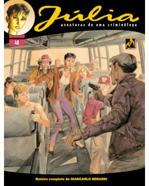 JÚLIA - VOL.40: A ESTRADA PARA LORDSBURG