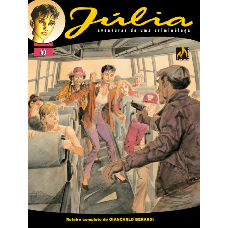 JÚLIA - VOL.40: A ESTRADA PARA LORDSBURG