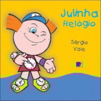 JULINHA RELOGIO - 1ª