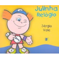 JULINHA RELOGIO EM INVENTANDO A MODA