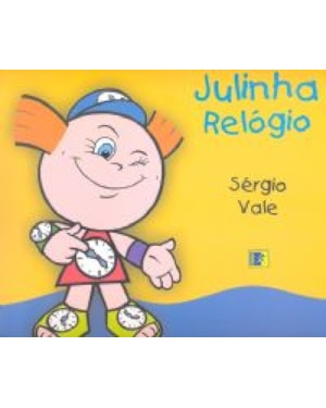 JULINHA RELOGIO EM INVENTANDO A MODA