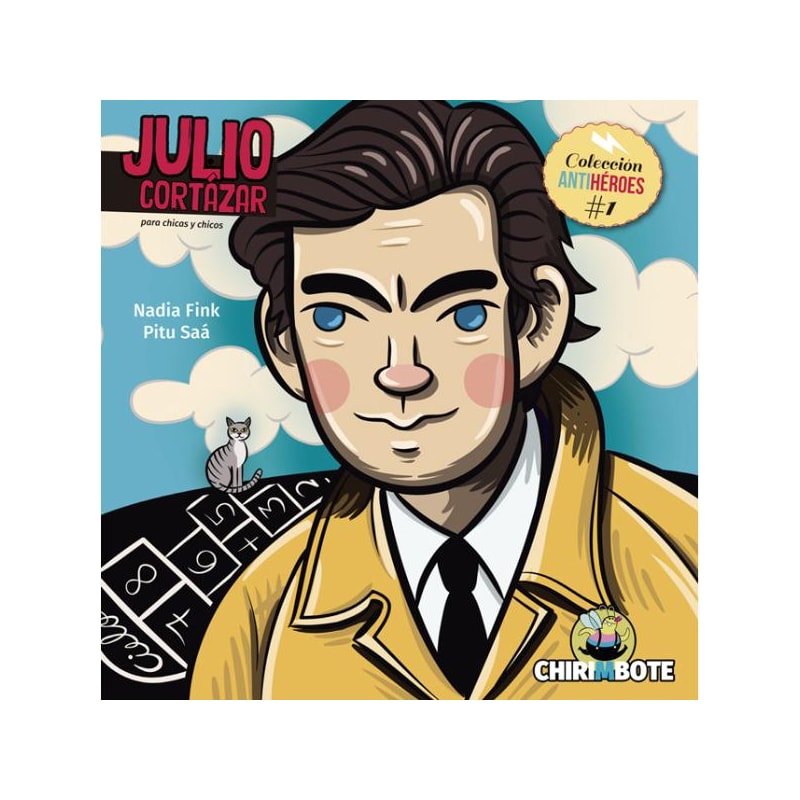 JULIO CORTÁZAR PARA CHICAS Y CHICOS