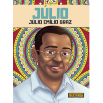 JÚLIO - JÚLIO EMÍLIO BRAZ