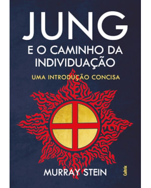Jung e o caminho da individuação