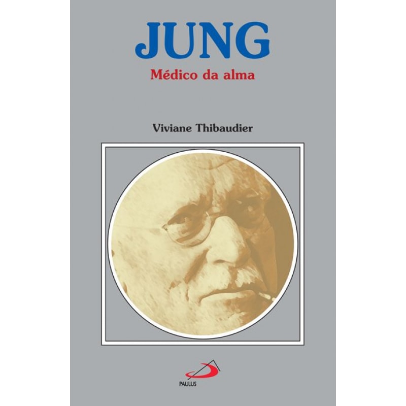 Jung: médico da alma