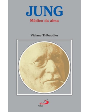 Jung: médico da alma
