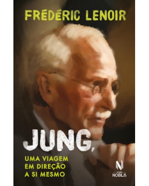 JUNG, UMA VIAGEM EM DIREÇÃO A SI MESMO