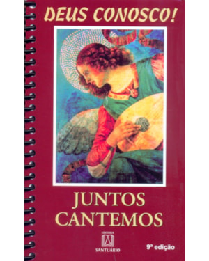 JUNTOS CANTEMOS AO SENHOR - DEUS CONOSCO