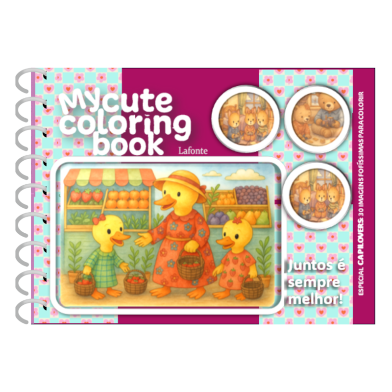 Juntos é sempre melhor ! - Capa dura espiral: My cute coloring book