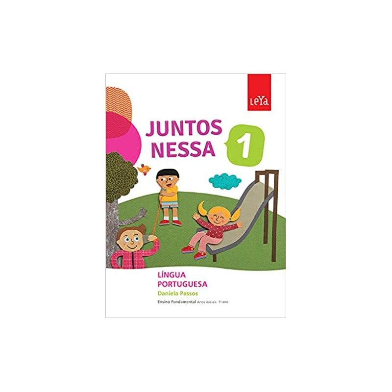 JUNTOS NESSA LÍNGUA PORTUGUESA VOL 1