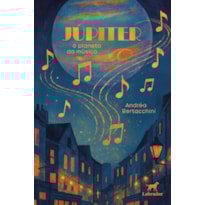 JÚPITER O PLANETA DA MÚSICA