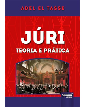 JÚRI - TEORIA E PRÁTICA