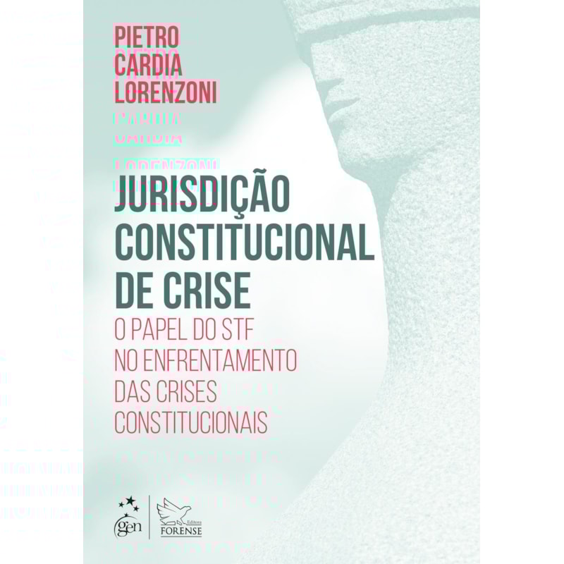 JURISDIÇÃO CONSTITUCIONAL DE CRISE - 1ª EDIÇÃO 2023