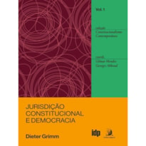 JURISDIÇÃO CONSTITUCIONAL E DEMOCRACIA: ENSAIOS ESCOLHIDOS