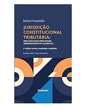 JURISDICAO CONSTITUCIONAL TRIBUTARIA 2 ED.
