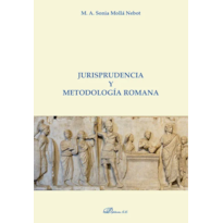 JURISPRUDENCIA Y METODOLOGÍA ROMANA