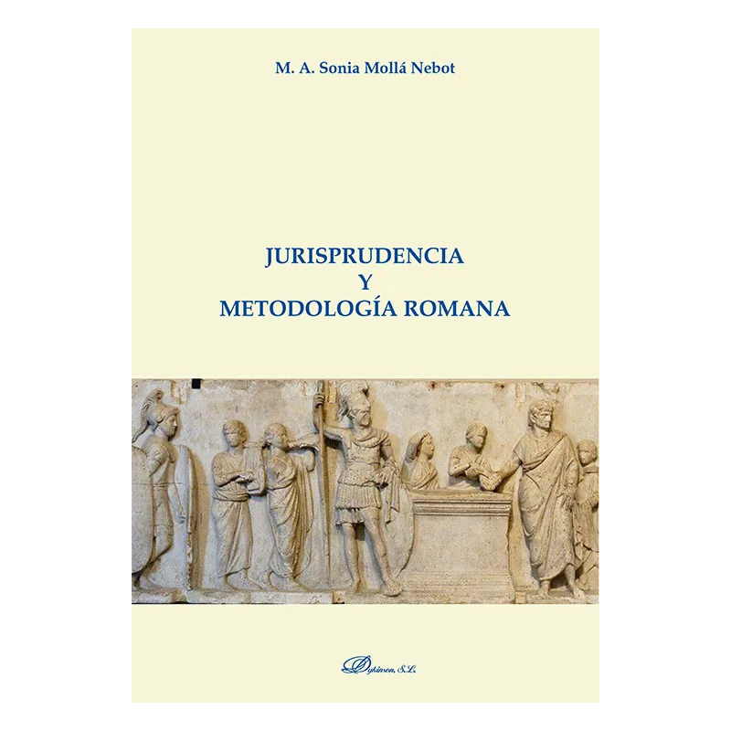 JURISPRUDENCIA Y METODOLOGÍA ROMANA