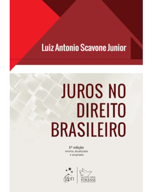 Juros no Direito Brasileiro - 5ª Edição 2014