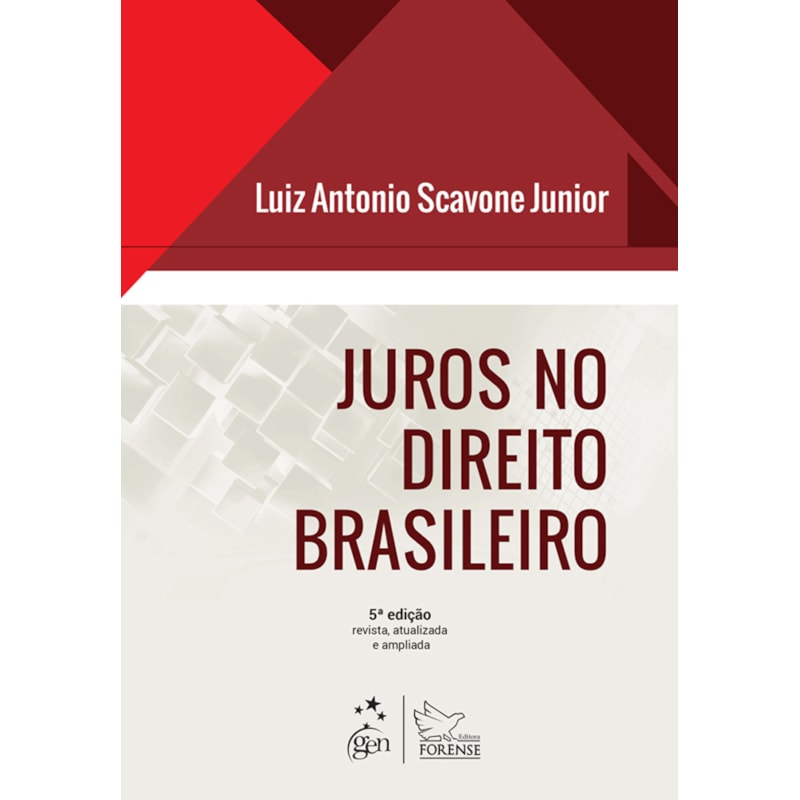 JUROS NO DIREITO BRASILEIRO - 5ª EDIÇÃO 2014
