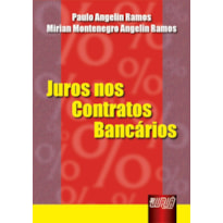 JUROS NOS CONTRATOS BANCÁRIOS