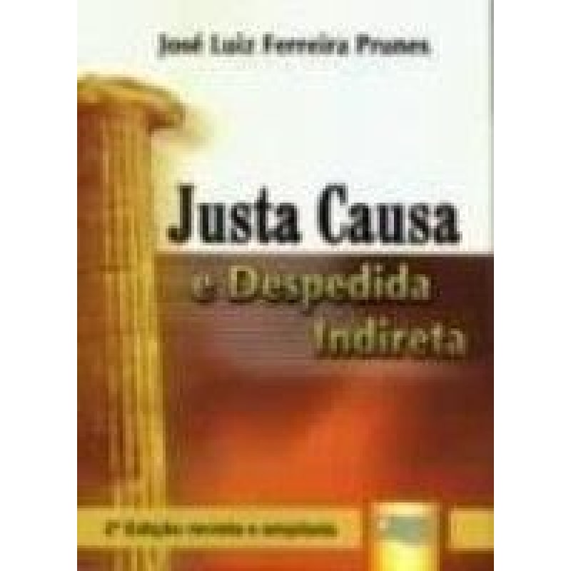 JUSTA CAUSA E DESPEDIDA INDIRETA