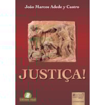 JUSTIÇA!
