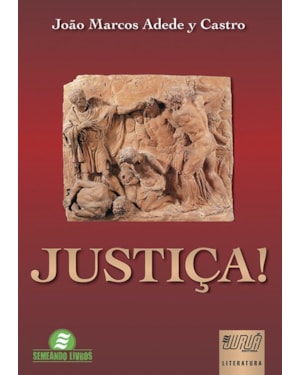 JUSTIÇA!