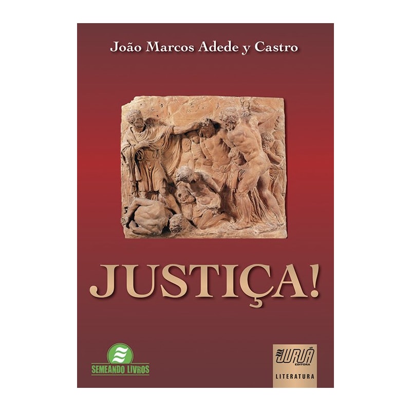 JUSTIÇA!