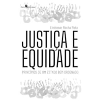 Justiça e equidade: princípios de um estado bem-ordenado