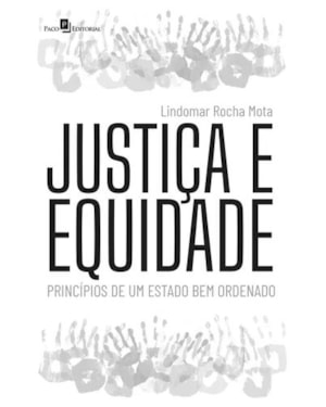 Justiça e equidade: princípios de um estado bem-ordenado