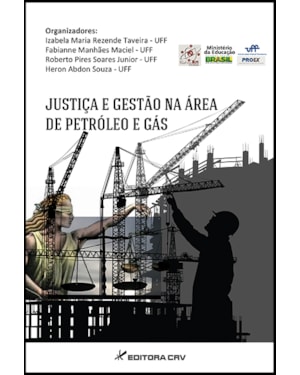 JUSTIÇA E GESTÃO NA ÁREA DE PETRÓLEO E GÁS