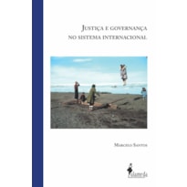 Justiça e governança no sistema internacional
