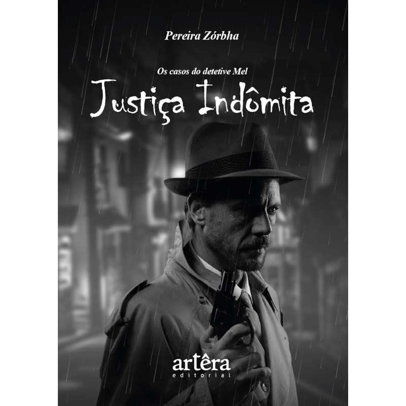 JUSTIÇA INDÔMITA