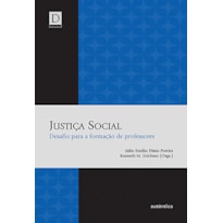 Justiça social: Desafio para a formação de professores