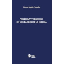 JUSTICIA Y ´DERECHO´ EN LOS PADRES DE LA IGLESIA