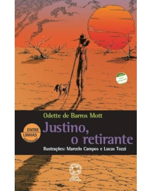 JUSTINO, O RETIRANTE