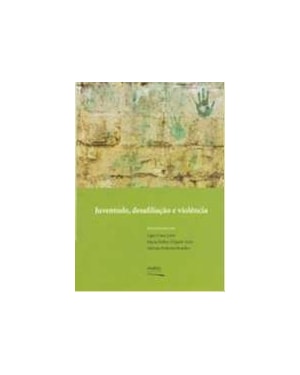JUVENTUDE, DESAFILIACAO E VIOLENCIA - 1