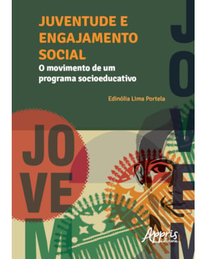 JUVENTUDE E ENGAJAMENTO SOCIAL: O MOVIMENTO DE UM PROGRAMA SOCIOEDUCATIVO
