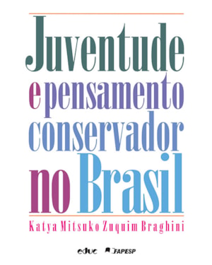 JUVENTUDE E PENSAMENTO CONSERVADOR NO BRASIL