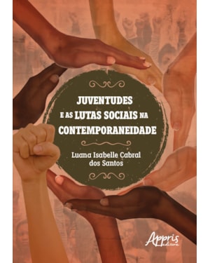 JUVENTUDES E AS LUTAS SOCIAIS NA CONTEMPORANEIDADE