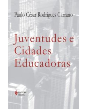 JUVENTUDES E CIDADES EDUCADORAS