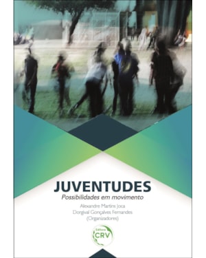 JUVENTUDES: POSSIBILIDADES EM MOVIMENTO