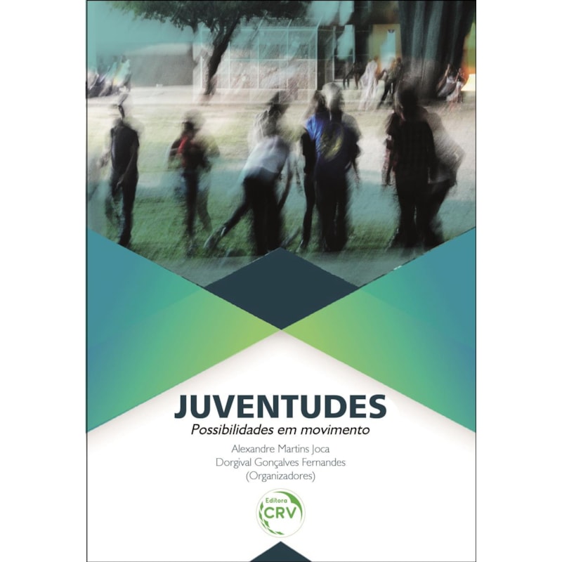JUVENTUDES: POSSIBILIDADES EM MOVIMENTO