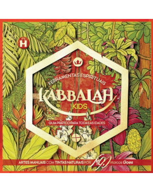 Kabbalah Kids: Guia prático para todas as idades